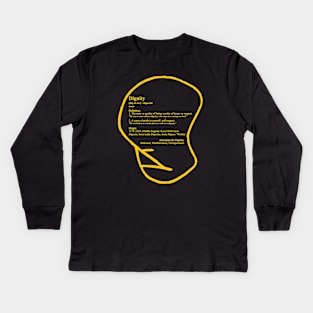 Dignity (Definition) Yellow Kids Long Sleeve T-Shirt